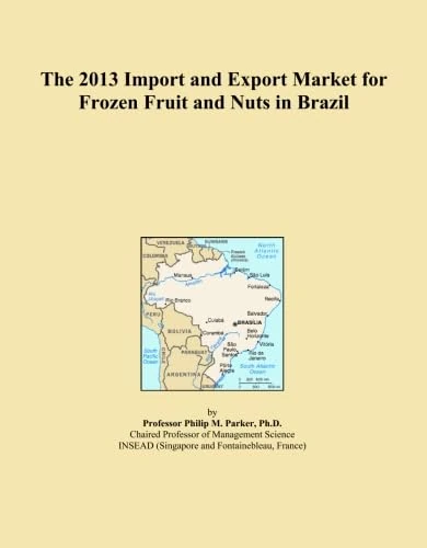 The 2013 Import and Export Market for Frozen Fruit and Nuts in Brazil