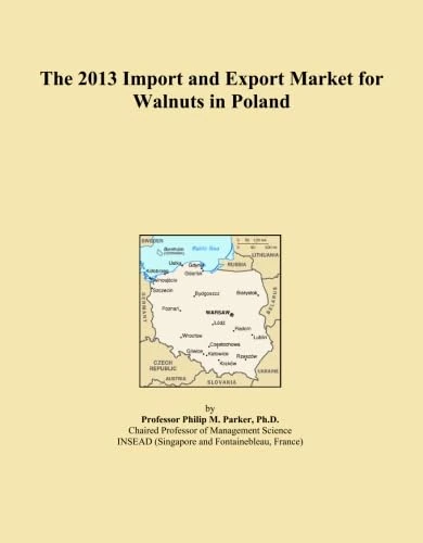 The 2013 Import and Export Market for Walnuts in Poland