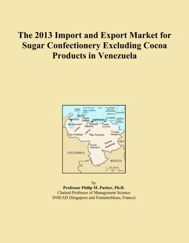 The 2013 Import and Export Market for Sugar Confectionery Excluding Cocoa Products in Venezuela