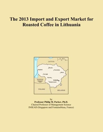 The 2013 Import and Export Market for Roasted Coffee in Lithuania
