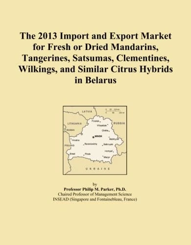 The 2013 Import and Export Market for Fresh or Dried Mandarins, Tangerines, Satsumas, Clementines, Wilkings, and Similar Citrus Hybrids in Belarus
