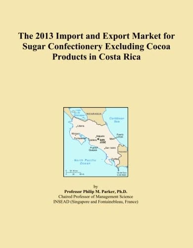 The 2013 Import and Export Market for Sugar Confectionery Excluding Cocoa Products in Costa Rica