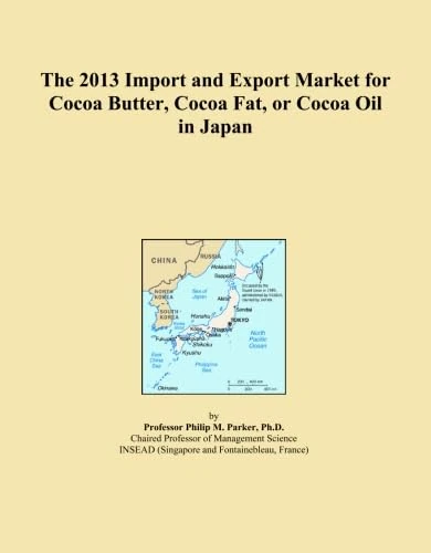 2013 Japan Cocoa Butter & Oil Import Export Market Report