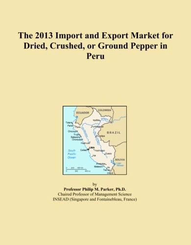 The 2013 Import and Export Market for Dried, Crushed, or Ground Pepper in Peru