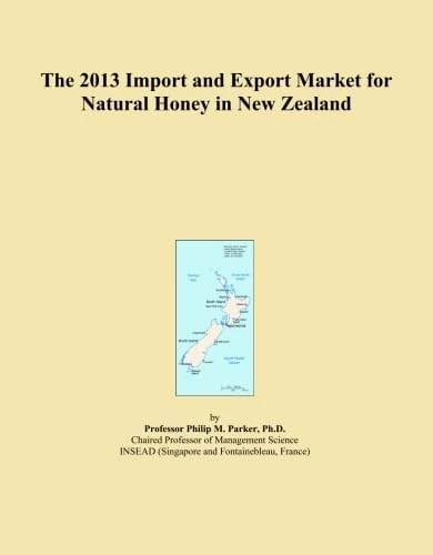 The 2013 Import and Export Market for Natural Honey in New Zealand