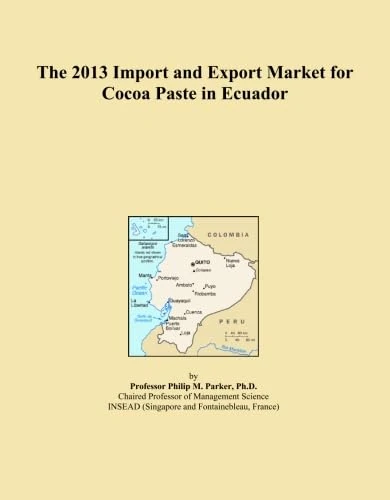 2013 Import and Export Market for Cocoa Paste Ecuador