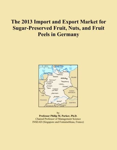 The 2013 Import and Export Market for Sugar-Preserved Fruit, Nuts, and Fruit Peels in Germany