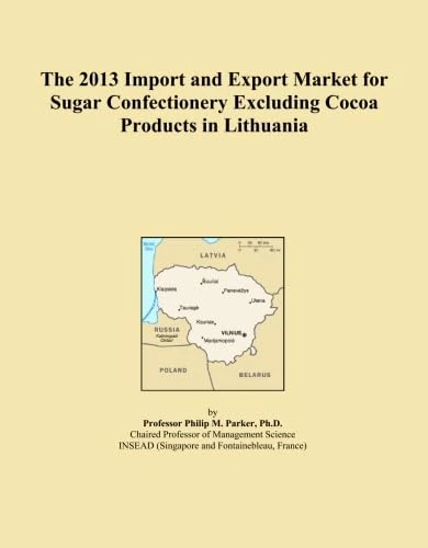 The 2013 Import and Export Market for Sugar Confectionery Excluding Cocoa Products in Lithuania