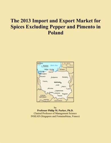 The 2013 Import and Export Market for Spices Excluding Pepper and Pimento in Poland