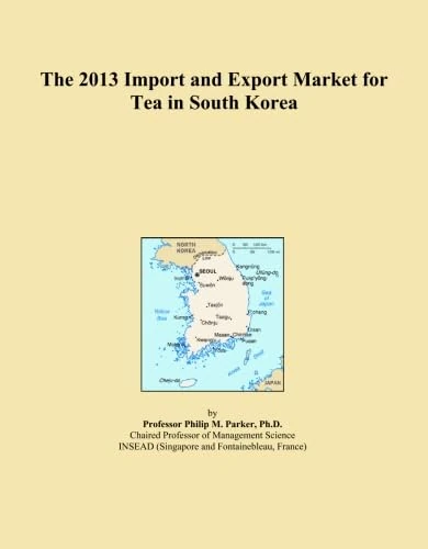 The 2013 Import and Export Market for Tea in South Korea
