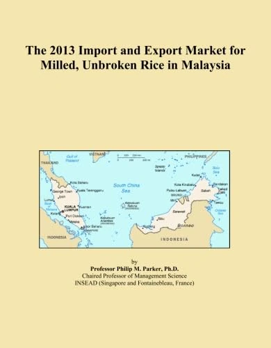 2013 Import Export Market Milled Unbroken Rice Malaysia