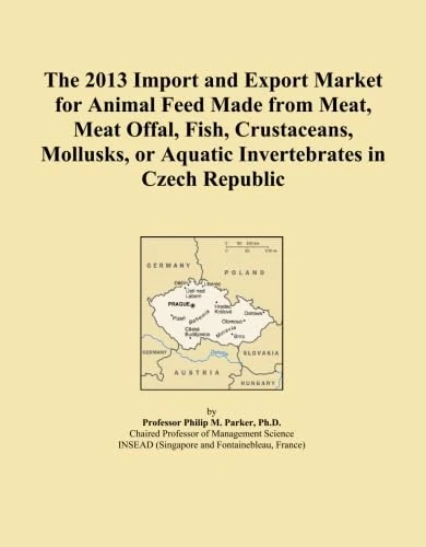 The 2013 Import and Export Market for Animal Feed Made from Meat, Meat Offal, Fish, Crustaceans, Mollusks, or Aquatic Invertebrates in Czech Republic