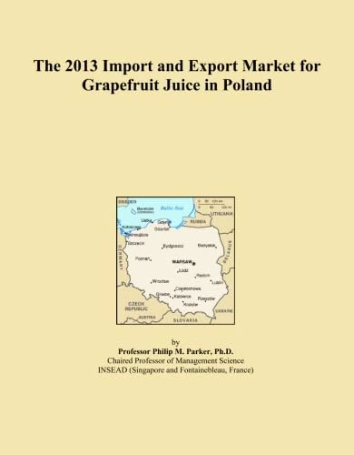 2013 Import and Export Market for Grapefruit Juice in Poland