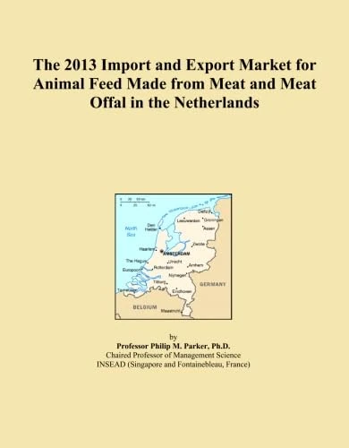 The 2013 Import and Export Market for Animal Feed Made from Meat and Meat Offal in the Netherlands
