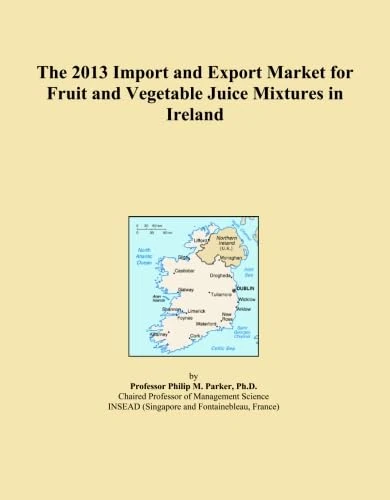 The 2013 Import and Export Market for Fruit and Vegetable Juice Mixtures in Ireland