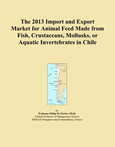 The 2013 Import and Export Market for Animal Feed Made from Fish, Crustaceans, Mollusks, or Aquatic Invertebrates in Chile