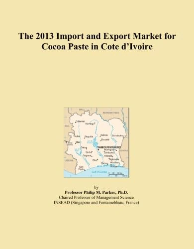 The 2013 Import and Export Market for Cocoa Paste in Cote d'Ivoire
