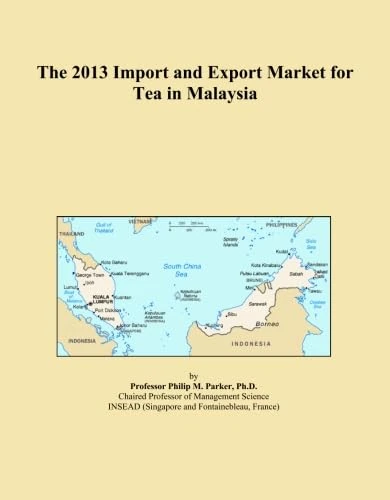 The 2013 Import and Export Market for Tea in Malaysia