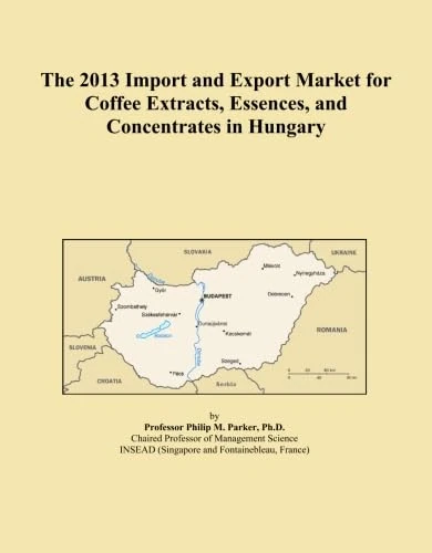 The 2013 Import and Export Market for Coffee Extracts, Essences, and Concentrates in Hungary