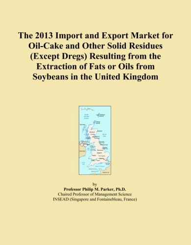 The 2013 Import and Export Market for Oil-Cake and Other Solid Residues (Except Dregs) Resulting from the Extraction of Fats or Oils from Soybeans in the United Kingdom