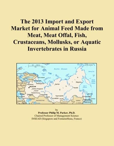 The 2013 Import and Export Market for Animal Feed Made from Meat, Meat Offal, Fish, Crustaceans, Mollusks, or Aquatic Invertebrates in Russia