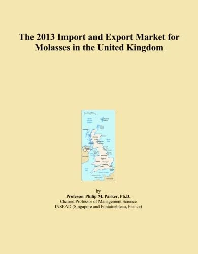 The 2013 Import and Export Market for Molasses in the United Kingdom