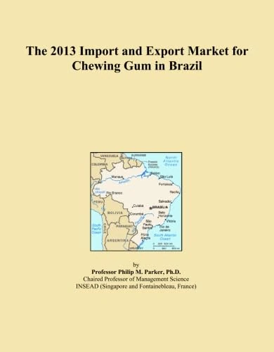 The 2013 Import and Export Market for Chewing Gum in Brazil