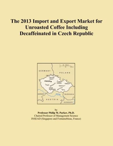 The 2013 Import and Export Market for Unroasted Coffee Including Decaffeinated in Czech Republic