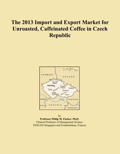 The 2013 Import and Export Market for Unroasted, Caffeinated Coffee in Czech Republic