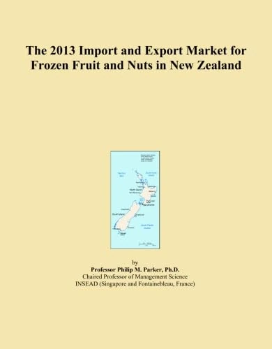The 2013 Import and Export Market for Frozen Fruit and Nuts in New Zealand