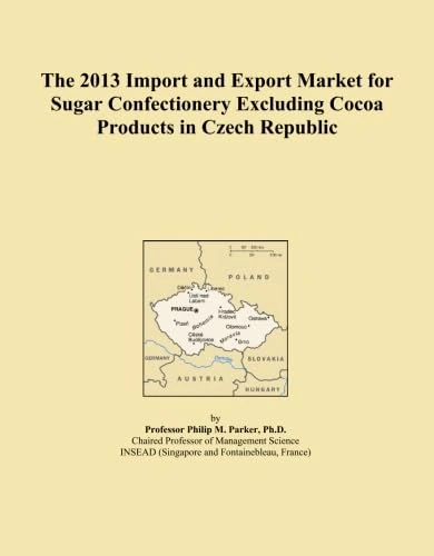 The 2013 Import and Export Market for Sugar Confectionery Excluding Cocoa Products in Czech Republic