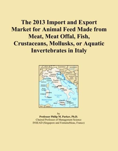 The 2013 Import and Export Market for Animal Feed Made from Meat, Meat Offal, Fish, Crustaceans, Mollusks, or Aquatic Invertebrates in Italy
