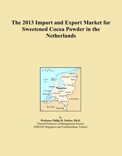 The 2013 Import and Export Market for Sweetened Cocoa Powder in the Netherlands