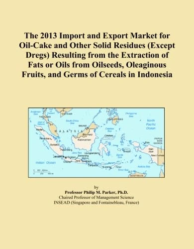 The 2013 Import and Export Market for Oil-Cake and Other Solid Residues (Except Dregs) Resulting from the Extraction of Fats or Oils from Oilseeds, Oleaginous Fruits, and Germs of Cereals in Indonesia