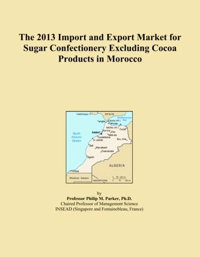 The 2013 Import and Export Market for Sugar Confectionery Excluding Cocoa Products in Morocco
