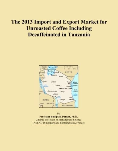 The 2013 Import and Export Market for Unroasted Coffee Including Decaffeinated in Tanzania