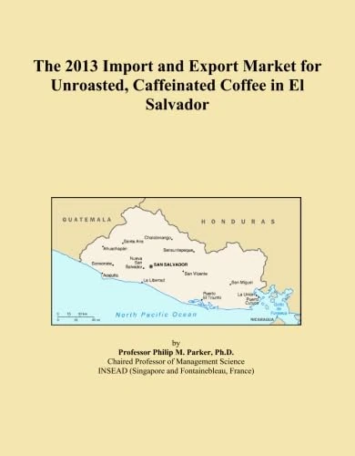 The 2013 Import and Export Market for Unroasted, Caffeinated Coffee in El Salvador