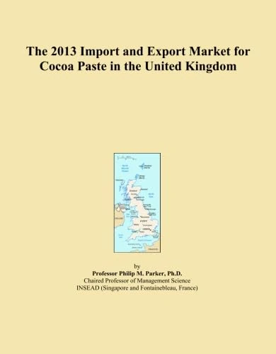 The 2013 Import and Export Market for Cocoa Paste in the United Kingdom
