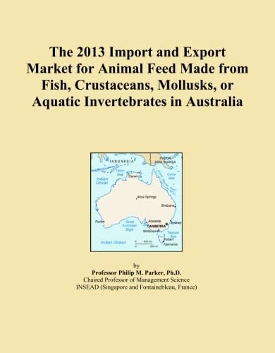 The 2013 Import and Export Market for Animal Feed Made from Fish, Crustaceans, Mollusks, or Aquatic Invertebrates in Australia