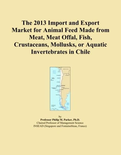 The 2013 Import and Export Market for Animal Feed Made from Meat, Meat Offal, Fish, Crustaceans, Mollusks, or Aquatic Invertebrates in Chile