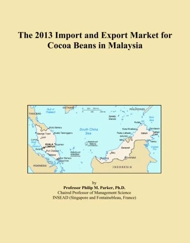 2013 Import Export Market for Cocoa Beans Malaysia