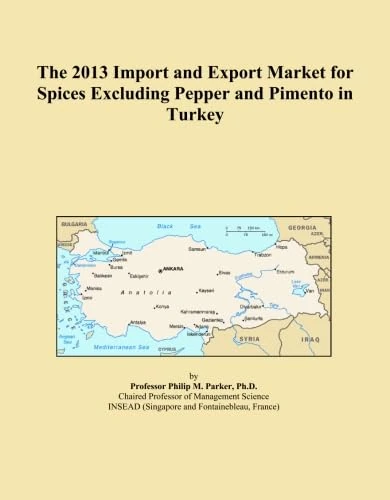 The 2013 Import and Export Market for Spices Excluding Pepper and Pimento in Turkey