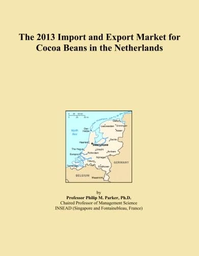 The 2013 Import and Export Market for Cocoa Beans in the Netherlands