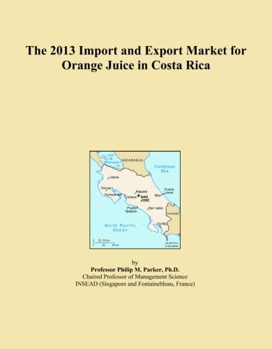 The 2013 Import and Export Market for Orange Juice in Costa Rica