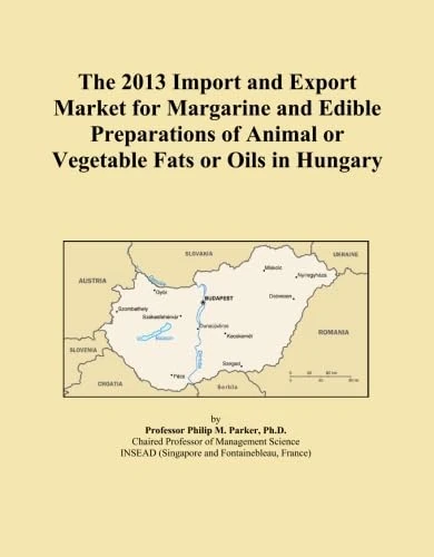 The 2013 Import and Export Market for Margarine and Edible Preparations of Animal or Vegetable Fats or Oils in Hungary