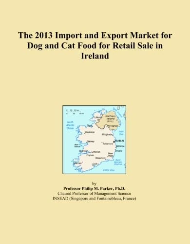 The 2013 Import and Export Market for Dog and Cat Food for Retail Sale in Ireland