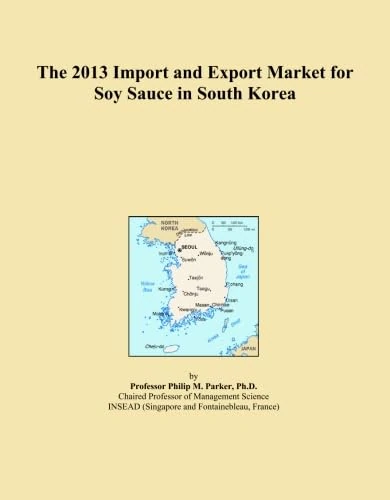The 2013 Import and Export Market for Soy Sauce in South Korea