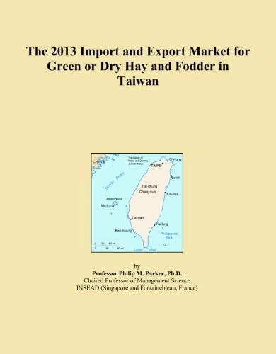 2013 Taiwan Green Dry Hay Fodder Import Export Market