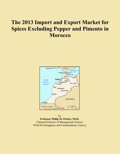 The 2013 Import and Export Market for Spices Excluding Pepper and Pimento in Morocco