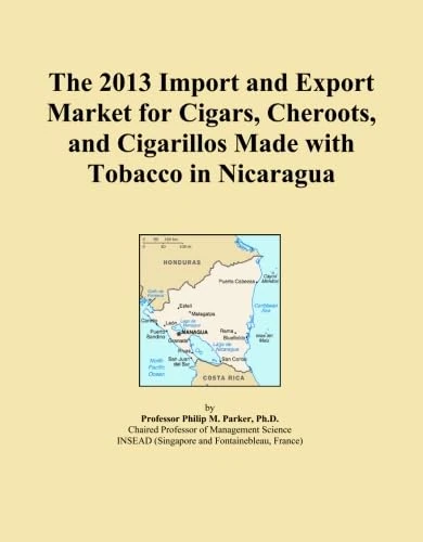 The 2013 Import and Export Market for Cigars, Cheroots, and Cigarillos Made with Tobacco in Nicaragua